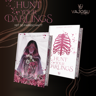 LUXUSEDITION - Hunt Your Darlings